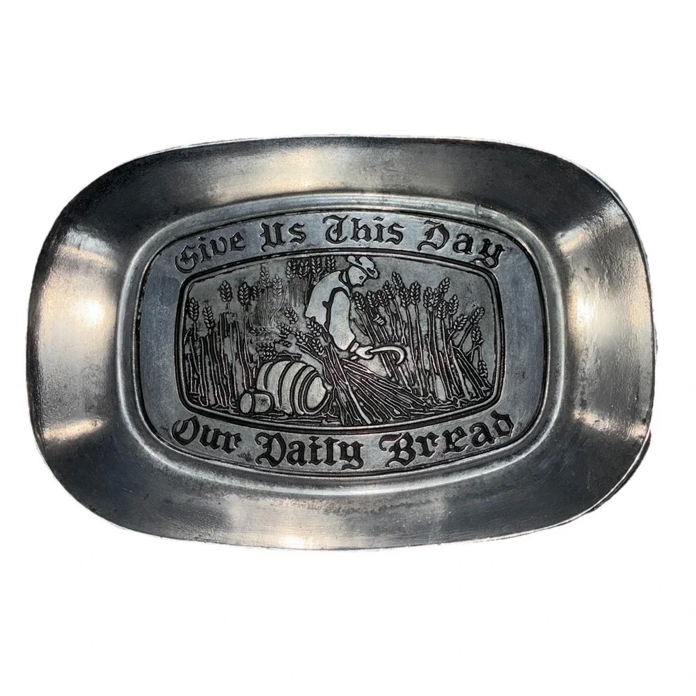 Pewter‎ Bread Tray Give Us This Day Our Daily Bread 8.5x6